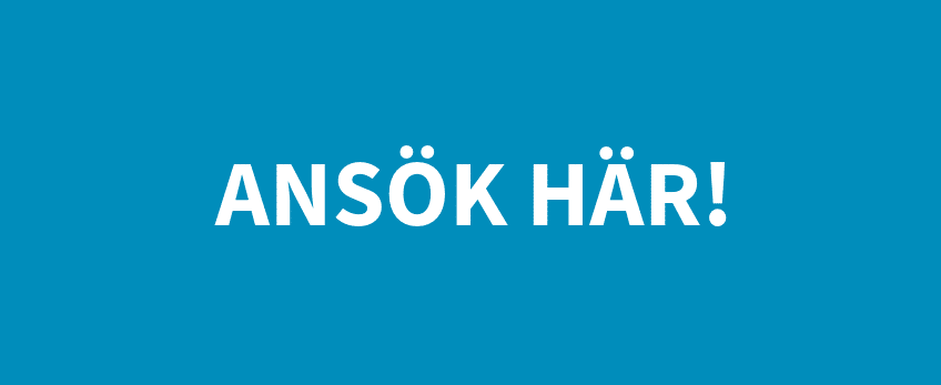 ANSÖK HÄR